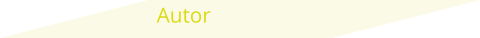 Autor